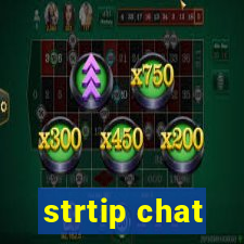 strtip chat